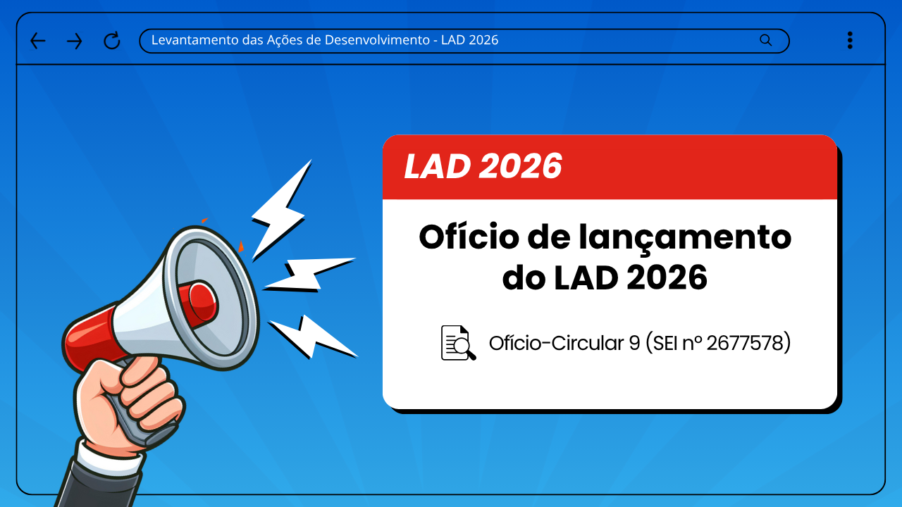 LAD - Levantamento das Ações de Desenvolvimento